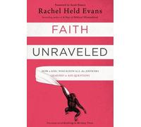 Rachel Held Evans Faith Unraveled (Tascabile)
