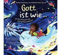 Rachel Held Evans Matthew Pau Gott ist wie ...: Mit den Klei (Copertina rigida)