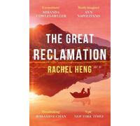 Rachel Heng The Great Reclamation (Tascabile)