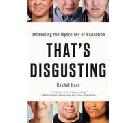 Rachel Herz That's Disgusting (Tascabile)