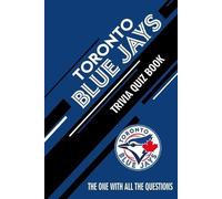 Rachel Hesse Toronto Blue Jays Trivia Quiz Book (Tascabile)