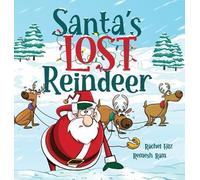 Rachel Hilz Santa's Lost Reindeer (Copertina rigida) Santa's Lost