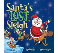 Rachel Hilz Santa's Lost Sleigh (Copertina rigida) Santa's Lost