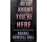 Rachel Howzell Hall No One Knows You're Here (Tascabile)