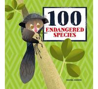 Rachel Hudson 100 Endangered Species (Copertina rigida)