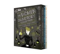 Rachel Ignotofsky The Women Who Make History Collection [3-Book Boxed Set] (00)