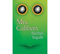 Rachel Ingalls Mrs. Caliban (Tascabile)