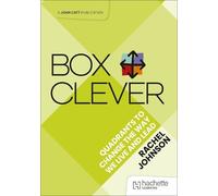 Rachel Johnson Box Clever: Quadrants to change the way we live and l (Tascabile)