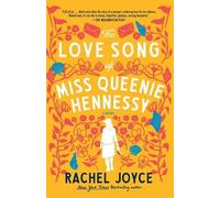 Rachel Joyce The Love Song of Miss Queenie Hennessy (Tascabile)