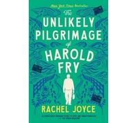 Rachel Joyce The Unlikely Pilgrimage of Harold Fry (Tascabile)