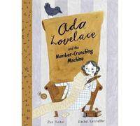 Rachel Katstaller Zoë Ada Lovelace and the Number-Crunching (Copertina rigida)