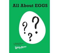 Rachel Khong Lucky Peach All About Eggs (Copertina rigida)