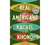Rachel Khong Real Americans: A Read with Jenna Pick (Copertina rigida)