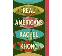 Rachel Khong Real Americans: A Read with Jenna Pick (Tascabile)