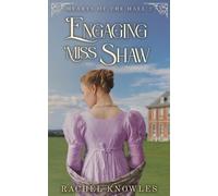 Rachel Knowles Engaging Miss Shaw (Tascabile) Hearts of the Hall