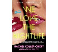 We Love the Nightlife