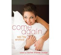 Rachel Kramer Bussel Come Again (Tascabile)