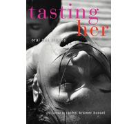 Rachel Kramer Bussel Tasting Her (Tascabile)