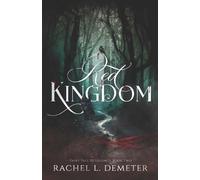Rachel L Demeter Red Kingdom (Tascabile) Fairy Tale Retellings