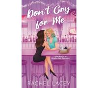 Rachel Lacey Don't Cry for Me (Tascabile) Midnight in Manhattan