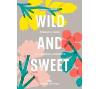 Rachel Lambert Wild and Sweet (Copertina rigida)