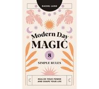 Rachel Lang Modern Day Magic (Copertina rigida)