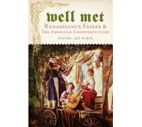 Rachel Lee Rubin Well Met (Copertina rigida)