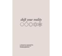 Rachel Lieberma Shift Your Reality Guided Journal for Generators and (Tascabile)