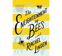 Rachel Linden The Enlightenment of Bees (Tascabile)