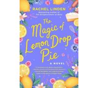 Rachel Linden The Magic of Lemon Drop Pie (Tascabile)