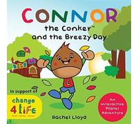 Rachel Lloyd Connor the Conker and the Breezy Day (Copertina rigida)