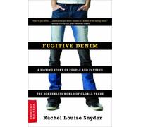 Rachel Louise Snyder Fugitive Denim (Tascabile)