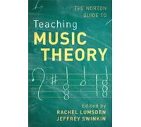 Rachel Lumsden Norton Guide to Teaching Music Theory (Tascabile)