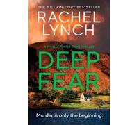 Rachel Lynch Deep Fear (Tascabile) Detective Kelly Porter