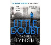 Rachel Lynch Little Doubt (Tascabile) Detective Kelly Porter