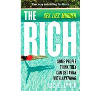 Rachel Lynch The Rich (Tascabile)