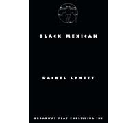 Rachel Lynett Black Mexican (Tascabile)