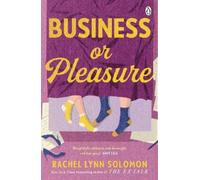 Rachel Lynn Solomon Business or Pleasure (Tascabile)