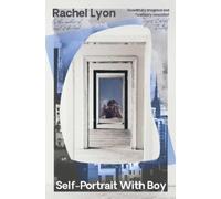Rachel Lyon Self Portrait with Boy (Tascabile)