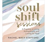Rachel Macy Stafford Soul Shift Sessions (CD)