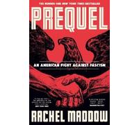 Rachel Maddow Prequel (Copertina rigida)