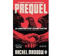 Rachel Maddow Prequel (Tascabile)