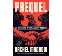 Rachel Maddow Prequel (Tascabile)
