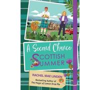 Rachel Mae Linden A Second Chance Scottish Summer (Tascabile)