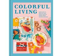 Rachel Mae Smith Colorful Living (Copertina rigida)