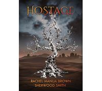 Rachel Manija Brown Sherwood Smith Hostage (Copertina rigida) Change
