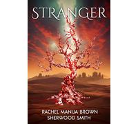 Rachel Manija Brown Sherwood Smith Stranger (Tascabile) Change