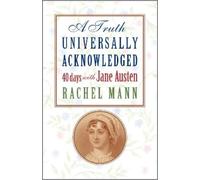 Rachel Mann A Truth Universally Acknowledged (Tascabile)