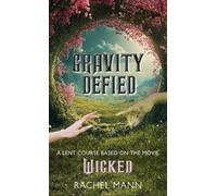 Rachel Mann Gravity Defied (Tascabile)