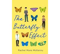 Rachel Mans McKenny The Butterfly Effect (Tascabile)